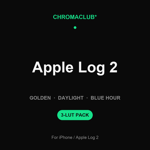 ChromaClub Golden·Daylight·Blue Hour — Apple Log 2
