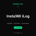 ChromaClub Golden·Daylight·Blue Hour — Insta360 iLog